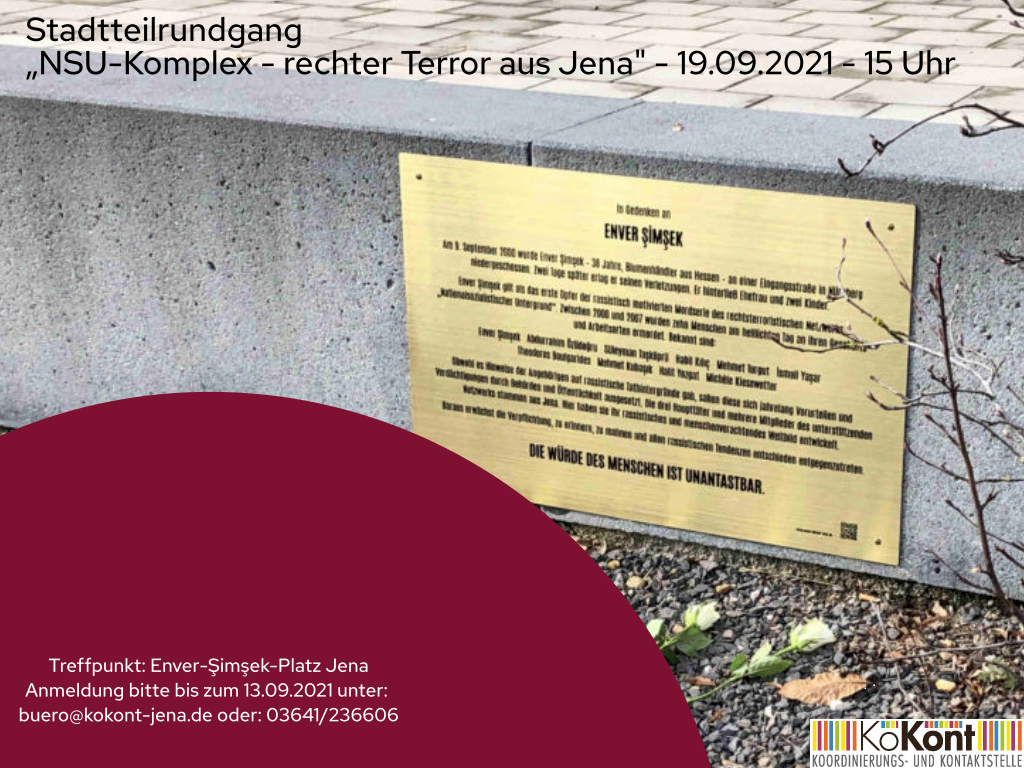 19.09.2021, 15:00 Uhr: Stadtteilrundgang zum Thema „NSU-Komplex – rechter Terror aus Jena“